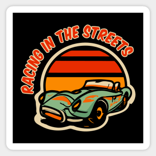 racing in the streets Sticker